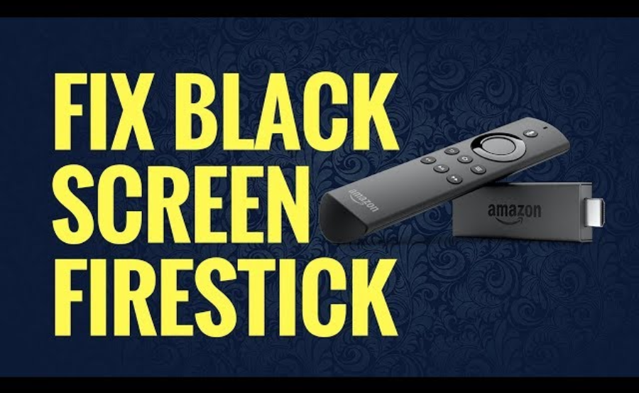 How to Fix FireStick Black Screen: Easy Troubleshooting Steps