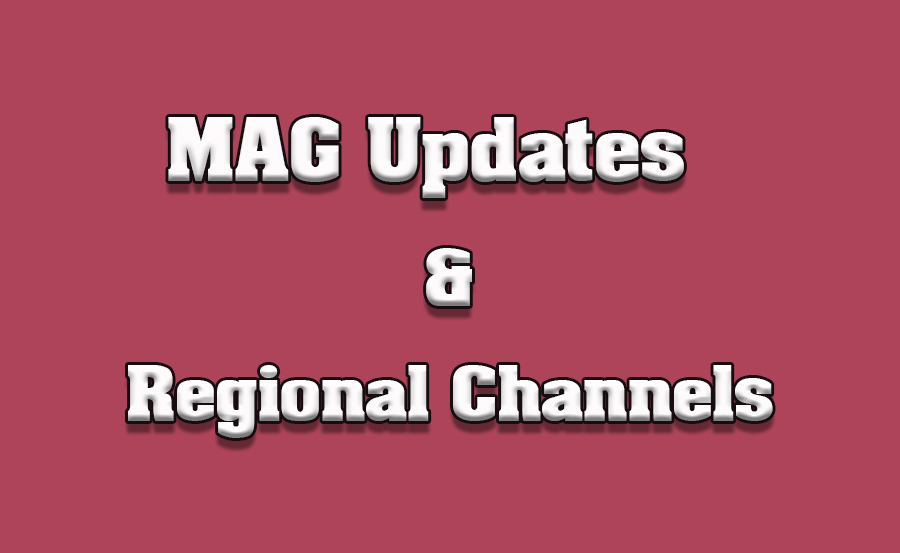 How MAG Updates Impact Regional Channel full tips